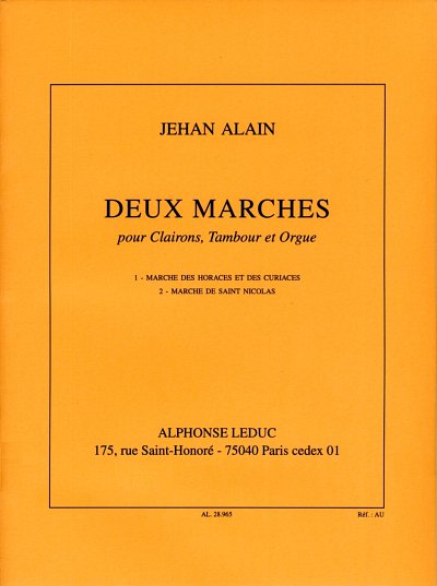 J. Alain: Jehan Ariste Alain: 2 Marches (Pa+St)