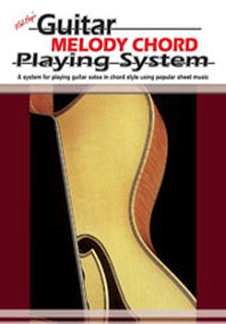 M. Bay: Guitar Melody Chord Playing System