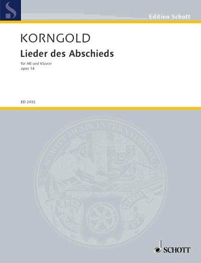 E.W. Korngold: Lieder des Abschieds