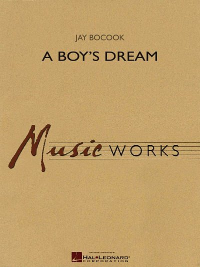 J. Bocook: A Boy's Dream, Blaso (Pa+St)