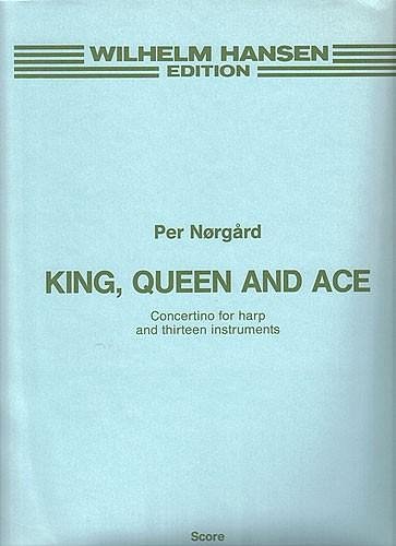 P. Nørgård: King, Queen And Ace