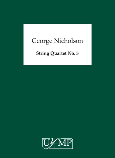 G. Nicholson: String Quartet No. 3, 2VlVaVc (Part.)