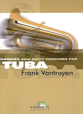 Warm Ups & Daily Exercises for Tuba, Tb