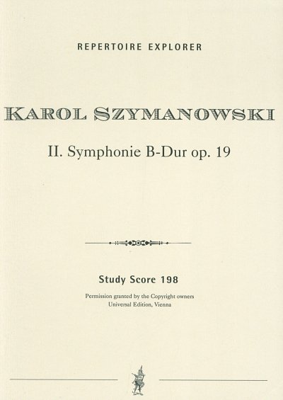 K. Szymanowski: Sinfonie 2 B-Dur Op 19 Repertoire Explorer