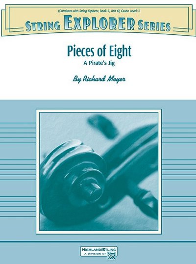 R. Meyer: Pieces of Eight, Str (Pa+St)