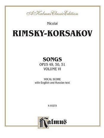 N. Rimski-Korsakow: Songs, Volume VI, Op. 49, 50, 51, Ges
