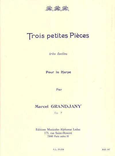 M. Grandjany: 3 Petites Pièces Opus 7, Hrf