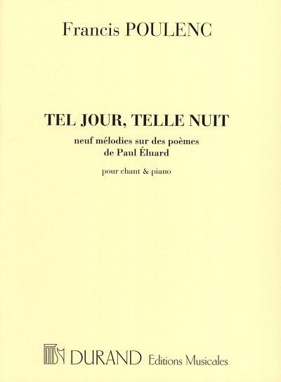 F. Poulenc: Tel Jour, Telle Nuit, GesHKlav