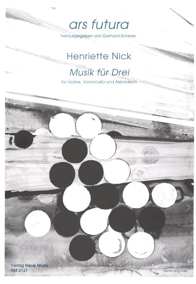 H. Nick: Musik fuer Drei, VlVcAkk (Part.)