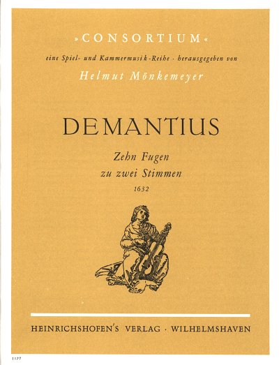 Demantius, Johann Christoph: Zehn Fugen zu zwei Stimmen (163