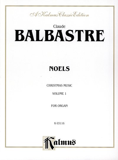 C. Balbastre et al.: Noels 1 Christmas Music