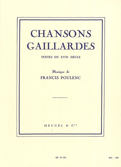 F. Poulenc: Chansons Gaillardes, GesBrKlav (Bu)