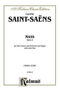 C. Saint-Saens: Mass Op 4
