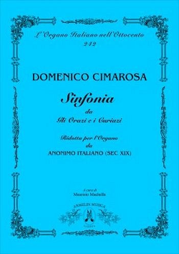 D. Cimarosa: Sinfonia Da Gli Orazi e Curiazi Ridotta