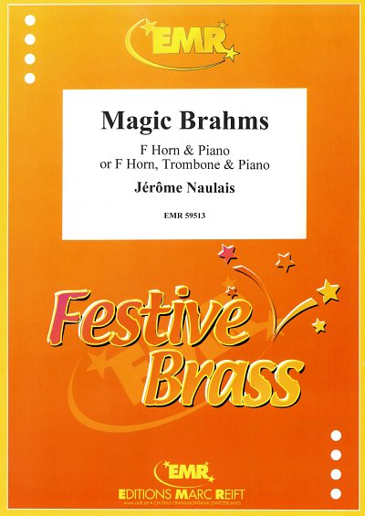 DL: J. Naulais: Magic Brahms, HrnKlav;Pos