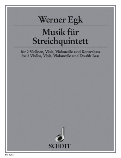 W. Egk: Musik für Streichquintett , 2VlVaVcKb (Pa+St)
