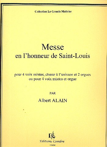 A. Alain: Messe en l'honneur de Saint Louis