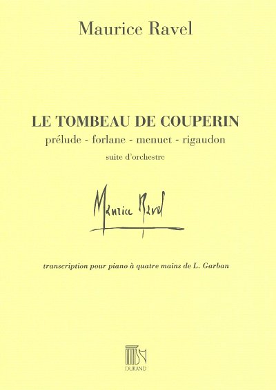 M. Ravel: Tombeau De Couperin 4 Ms , Klav4m (Sppa)