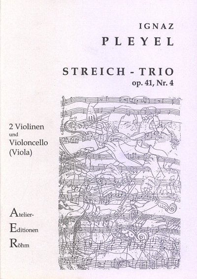 I.J. Pleyel: Trio in D-Dur op. 41/4, 2VlVa/Vc (Stsatz)