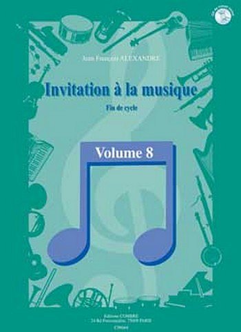 Invitation à la musique Vol.8 (Bu+CD)