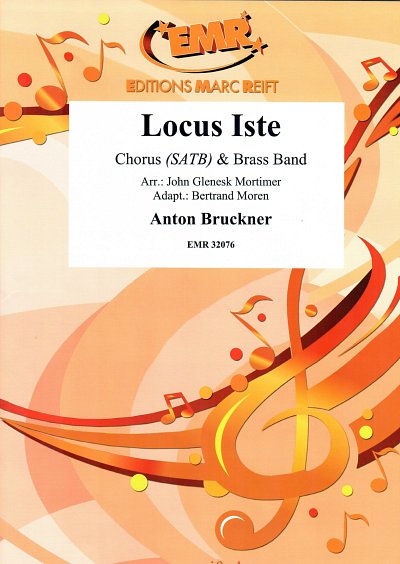 A. Bruckner: Locus iste, Gch4Brass (Pa+St)