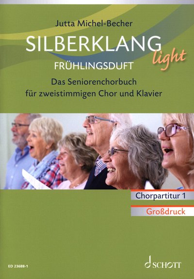 Silberklang light: Frühlingsduft, Ch2Klav;Abfl (Chpa)