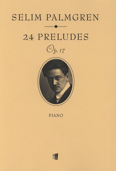 S. Palmgren: 24 Preludes op. 17, Klav