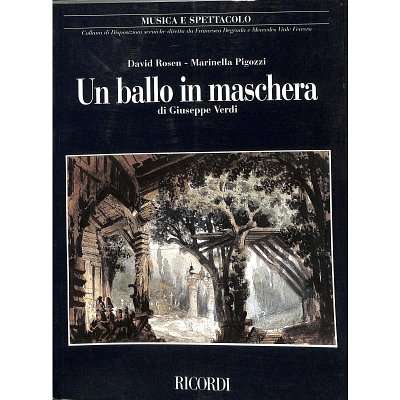D. Rosen y otros.: Un ballo in maschera di Giuseppe Verdi