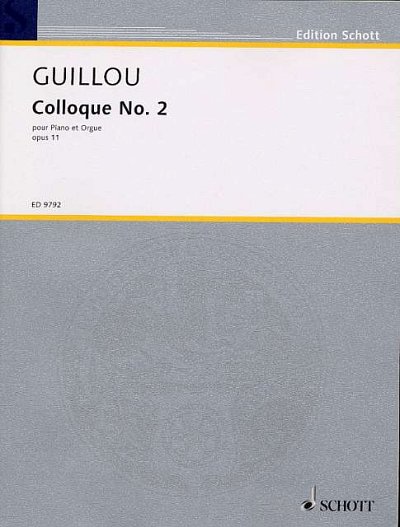 J. Guillou: Colloque No. 2 op. 11 , OrgKlav