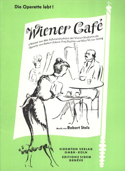 R. Stolz: Wiener Cafe