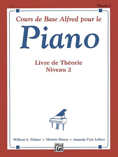 W. Palmer: Basic Piano Course: French Edition Theory B, Klav