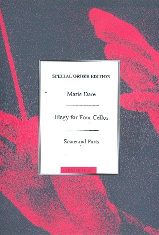 M. Dare: Elegy For Four Cellos (Pa+St)
