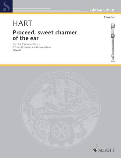 F. Hart, Philip: Proceed, sweet charmer of the ear