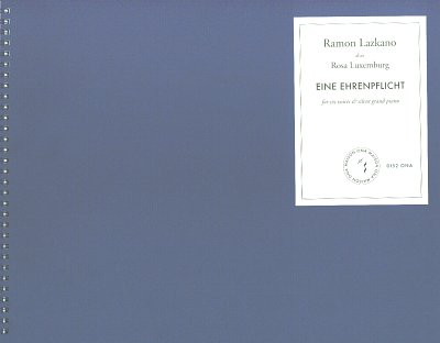 R. Lazkano: Eine Ehrenpflicht, 6Ges (Part.)