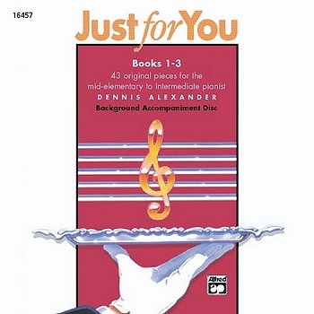D. Alexander: Just for You, CD for Books 1-3, Klav (CD)