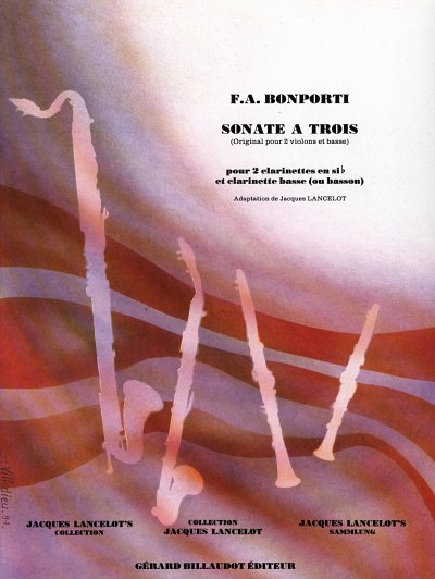 F.A. Bonporti: Sonate A Trois, Pour 2 Clarinettes Sib, Clar Basse