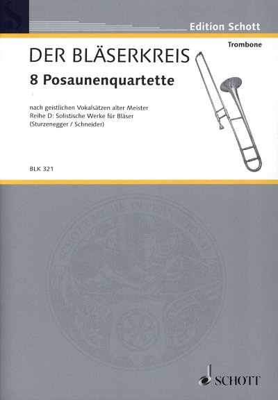 8 Posaunenquartette , 4Pos (Pa+St)
