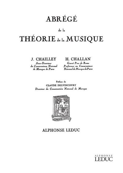 J. Chailley: Abrégé de la Théorie de la Musique (Bu)