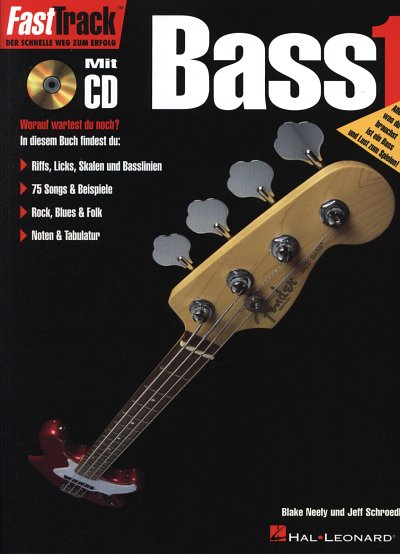 B. Neely: FastTrack Bass 1, E-Bass (+CD)