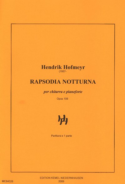 Hofmeyr Hendrik: Rapsodia Notturna