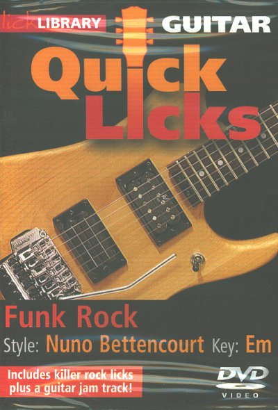 N. Bettencourt: Quick Licks - Funk Rock, E-Git (DVD)