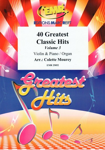 DL: C. Mourey: 40 Greatest Classic Hits Vol. 3, VlKlv/Org