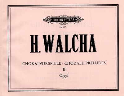 H. Walcha: Choralvorspiele 2, Org (Orgpa)