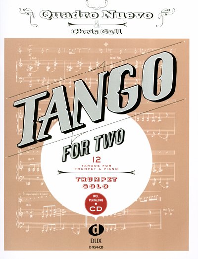 Quadro Nuevo: Tango For Two, Trp (+CD)