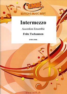 F. Tschannen: Intermezzo, AkkEns (Pa+St)