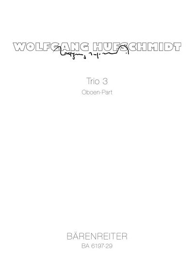 W. Hufschmidt: Trio 3 (1975/1977), Ob (Sppa)