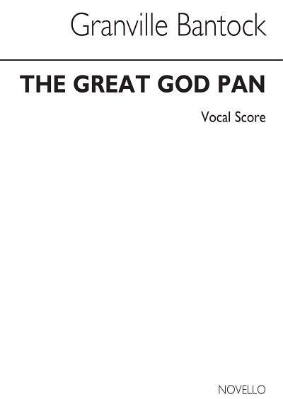 G. Bantock: The Great God Pan Part 1 Pan In Arcady