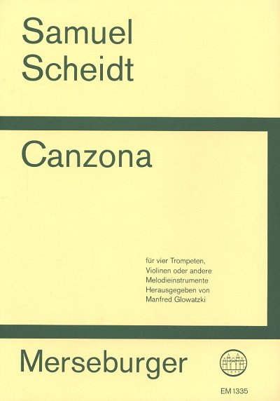 S. Scheidt: Canzona für 4 Trompeten (Violinen) (Part.)