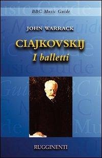 J. Warrack: Ciajkovskij (Bu)