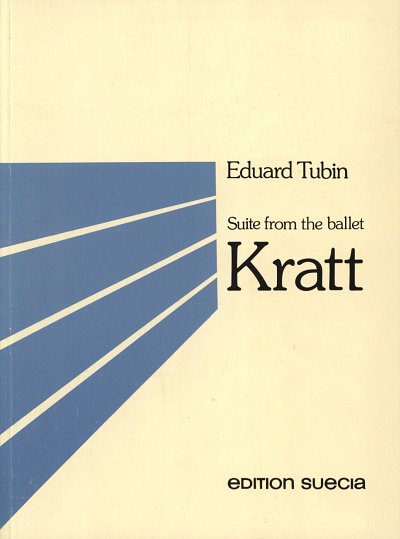 E. Tubin: Suite From The Ballet Kratt, SinfOrch (Stp)